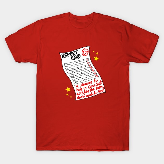 Report Card T-Shirt by WebslingingStudios